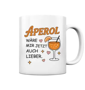 Spruchtasse "Aperol"